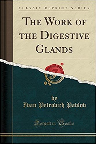 The Work of the Digestive Glands (Classic Reprint)