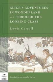 Alice's Adventures in Wonderland and Through the Looking Glass (Barnes & Noble Classics)