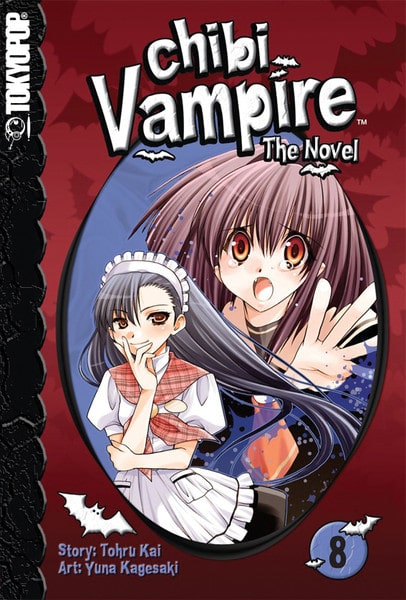 Chibi Vampire: The Novel Volume 8 (Chibi Vampire: The Novel (Tokyopop))