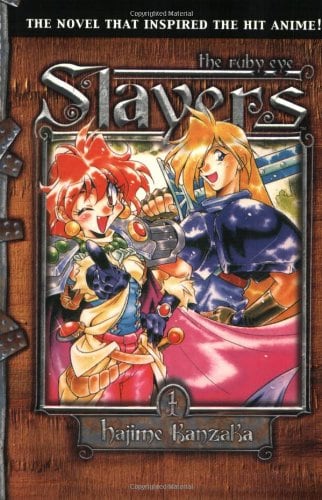 Slayers! - The Ruby Eye (Slayers #1)