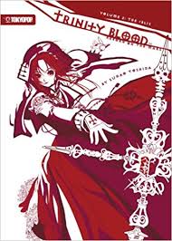 Trinity Blood - Reborn on the Mars Volume 2: The Iblis (Trinity Blood Novels) (v. 2)