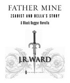 Father Mine (Black Dagger Brotherhood #6.5) by J.R. Ward