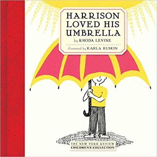 Harrison Loved His Umbrella (New Yourk Review Children's Collection)