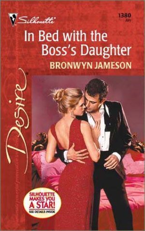 In Bed with the Boss's Daughter 
