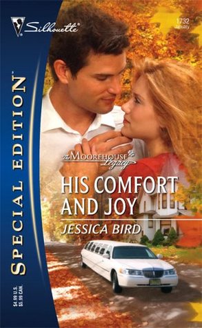 His Comfort and Joy (The Moorehouse Legacy, #2) (The Moorehouse Legacy #2)