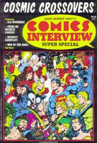 DAVID ANTHONY KRAFT'S COMICS INTERVIEW SPECIAL EDITION: COSMIC CROSSOVER 