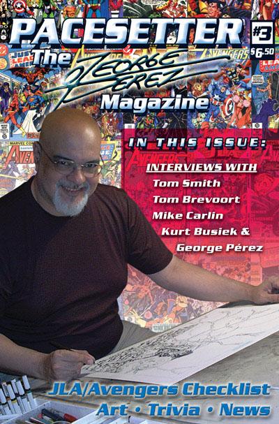 PACESETTER, THE GEORGE PEREZ MAGAZINE #3 