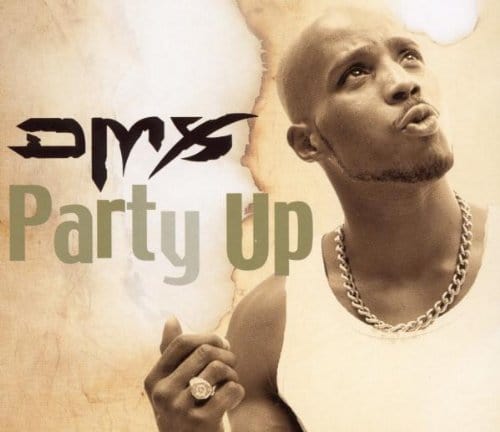 DMX: Party Up, Up in Here