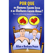 Por que os homens fazem sexo e as mulheres fazem amor