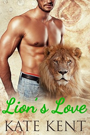 Lion's Love (Confessions of a Mail Order Bride #1) 