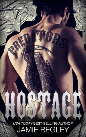 Hostage (Predators MC #3) 