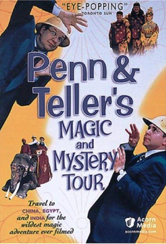 Penn & Teller's Magic and Mystery Tour