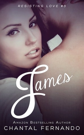 James (Resisting Love #3) 