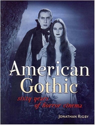 American Gothic: Sixty Years of Horror Cinema