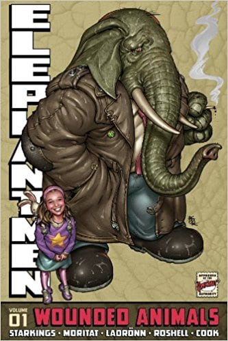 Elephantmen Volume 1: Wounded Animals: Wounded Animals v. 1