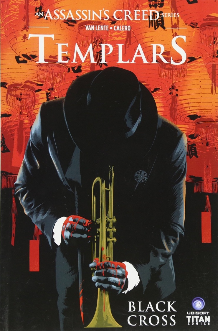 Assassin's Creed: Templars Volume 1: Black Cross