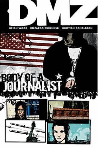 DMZ, Vol. 2: Body of a Journalist