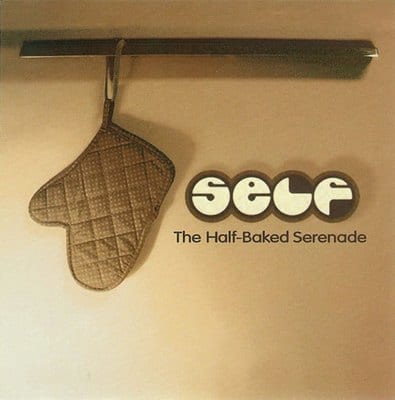 The Half-Baked Serenade