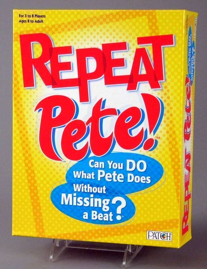 Repeat Pete!: Can You Do What Pete Does Without Missing a Beat?