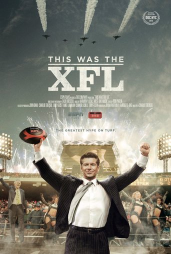 Espn Films 30 for 30 This Was The XFL