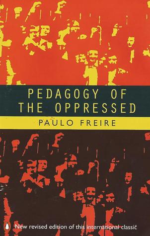 Pedagogy of the Oppressed, 30th Anniversary Edition