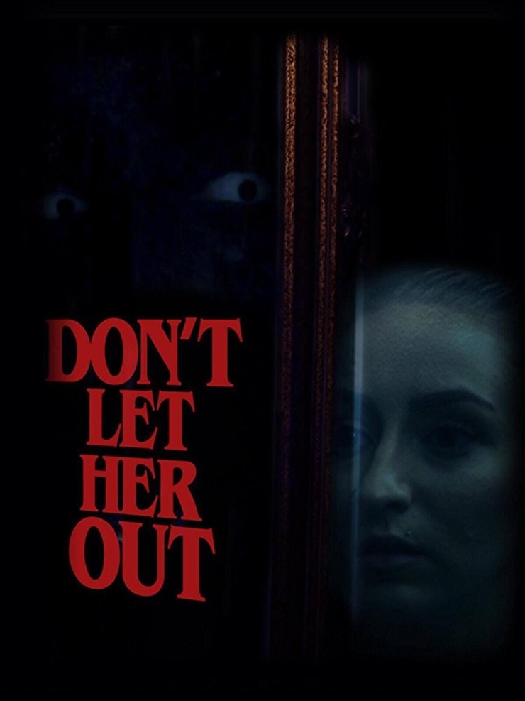 Don't Let Her Out