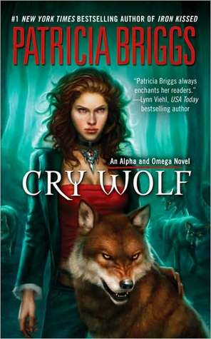 Cry Wolf (Alpha & Omega, Book 1)