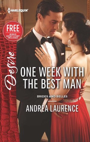 One Week with the Best Man (Brides and Belles #3) 