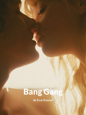 Bang Gang (une histoire d'amour moderne)