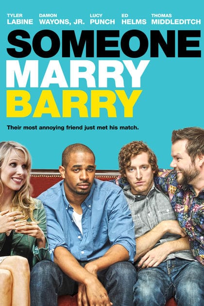 Someone Marry Barry                                  (2014)