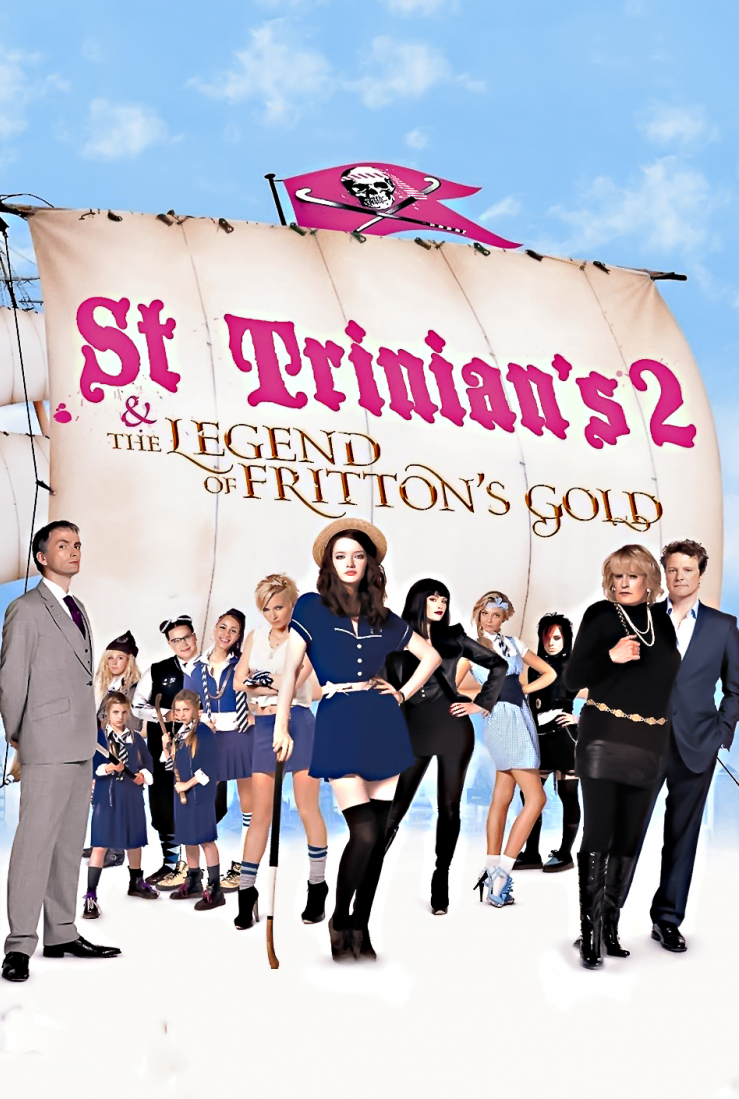 St Trinian's 2: The Legend of Fritton's Gold St Trinian's 2: The Legend of Fritton's Gold