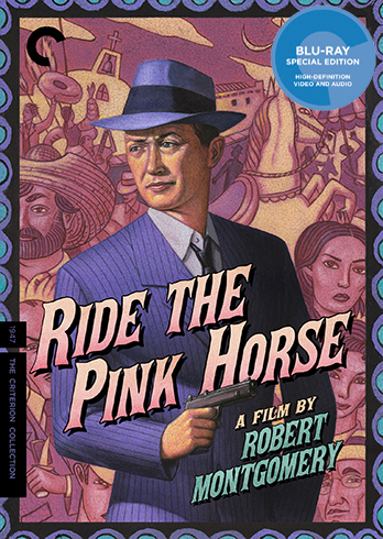 Ride the Pink Horse (The Criterion Collection)