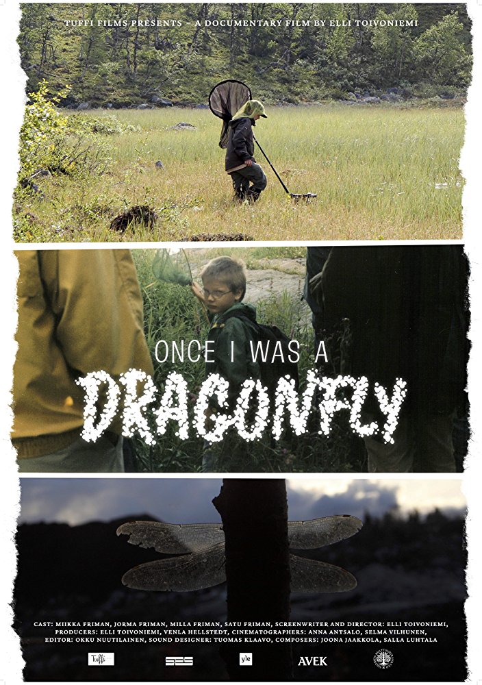 Once I Was a Dragonfly Once I Was a Dragonfly