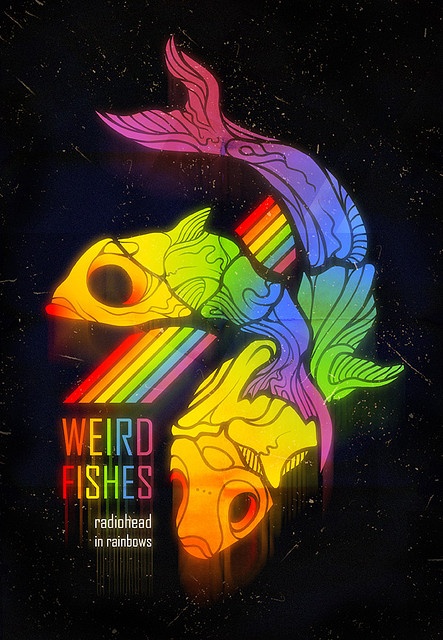 Radiohead: Weird Fishes/Arpeggi