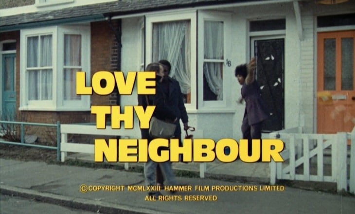 Love Thy Neighbour