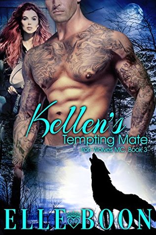 Kellen's Tempting Mate (Iron Wolves MC #3)