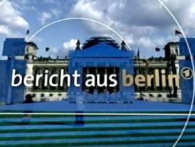 Bericht aus Berlin