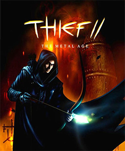 Thief II: The Metal Age