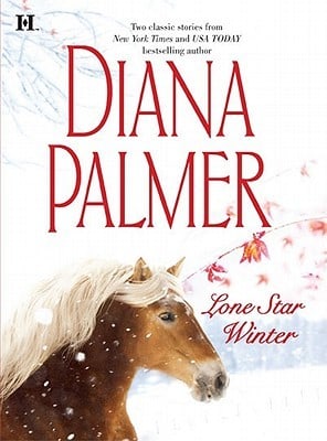 Lone Star Winter: The Winter Soldier\Cattleman's Pride by Diana Palmer