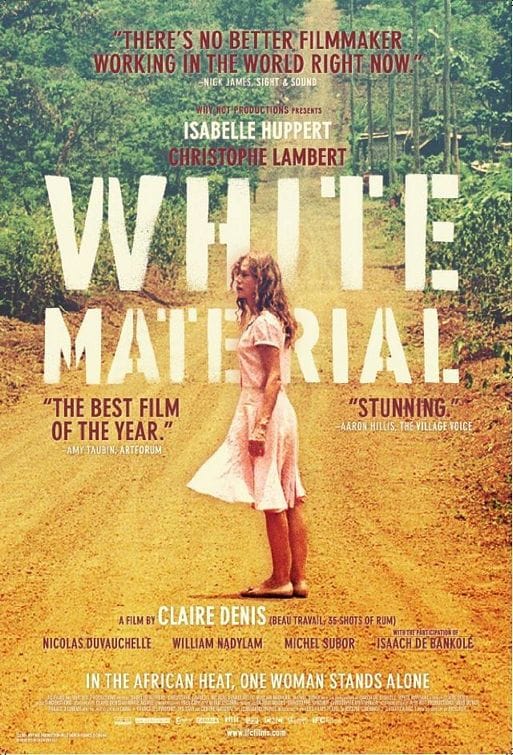 White Material (2009)