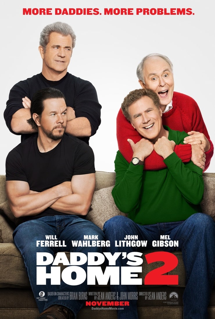 Daddy's Home 2 Daddy's Home 2
