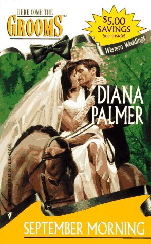 September Morning (Western Weddings #6) by Diana Palmer