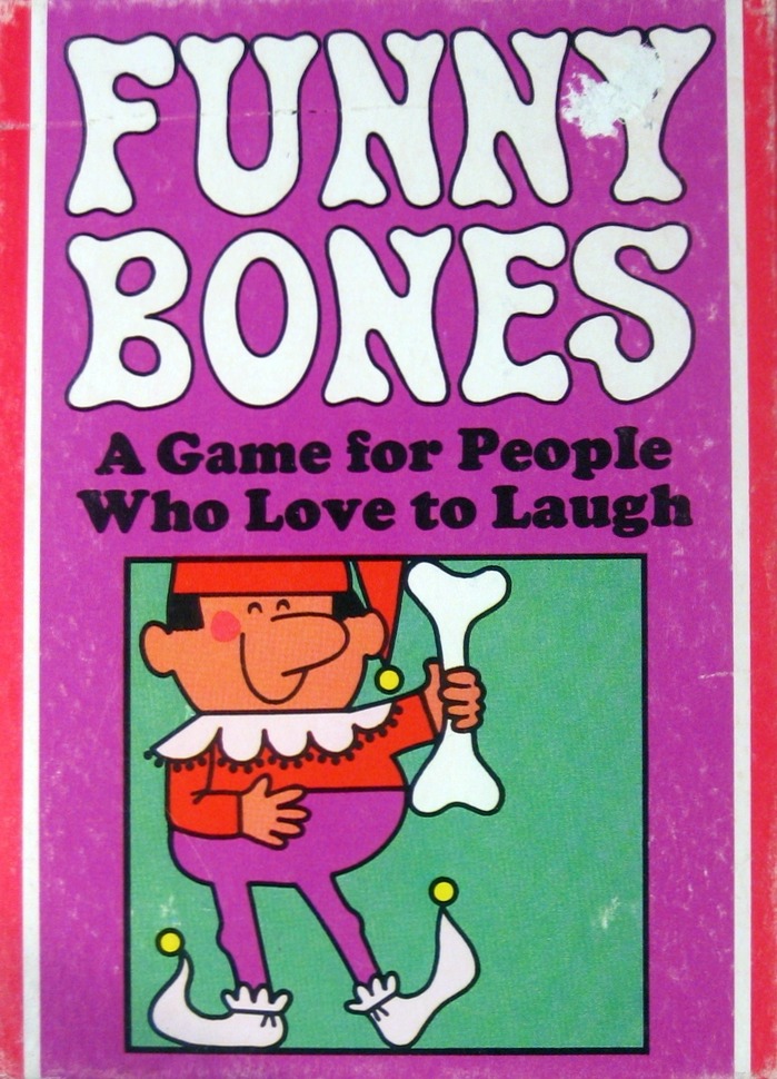 Funny Bones: A Game for People Who Love to Laugh