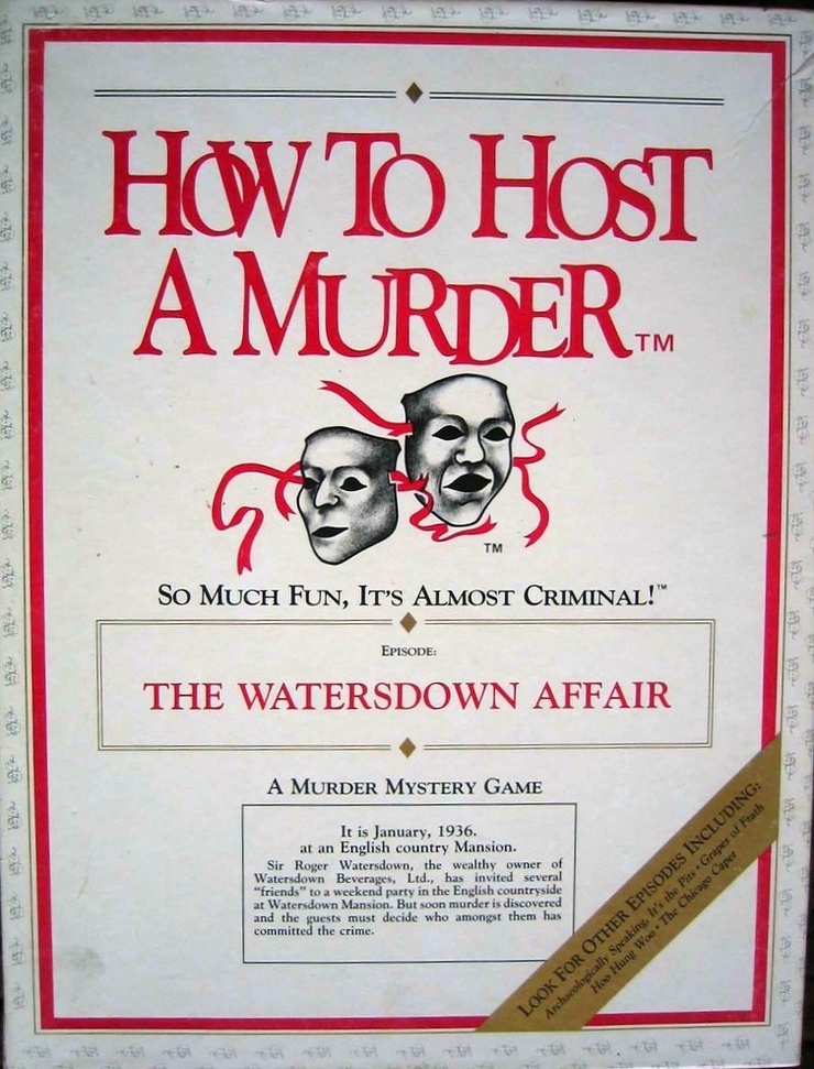 How to Host a Murder: The Watersdown Affair