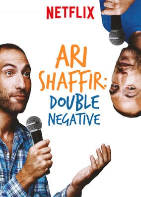 Ari Shaffir: Double Negative