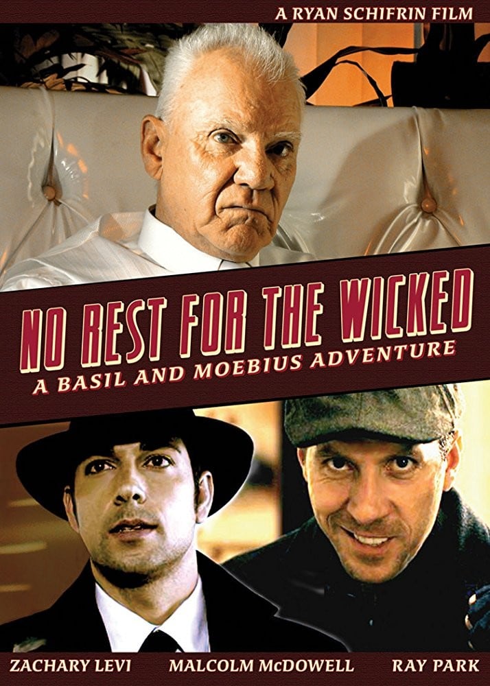 No Rest for the Wicked: A Basil  Moebius Adventure