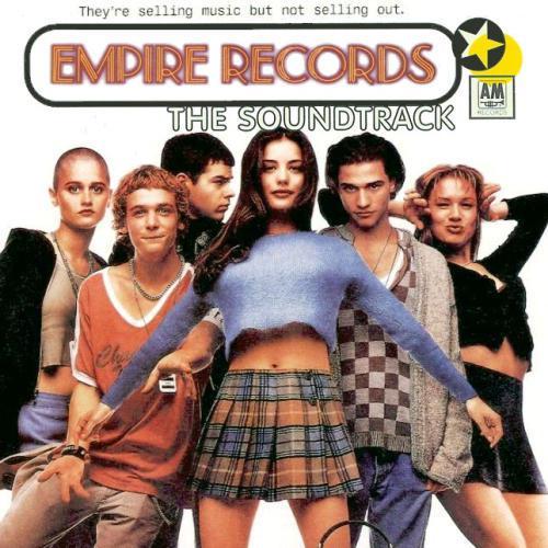 Empire Records: The Soundtrack