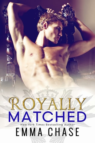 Royally Matched (The Royally Series Book 2)