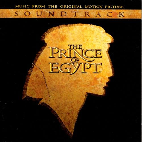 The Prince Of Egypt: Music From The Original Motion Picture