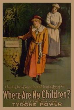 Where Are My Children?                                  (1916)